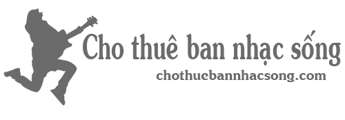 Cho thuê ban nhạc sống